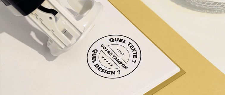 Comment bien choisir texte et design pour un tampon personnalisé ? Chanzy-Tampons
